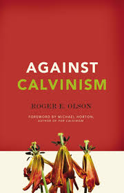 against calvinism